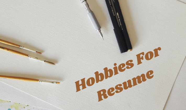 examples of interests & hobbies for resume